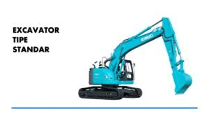 Excavator Tipe Standar