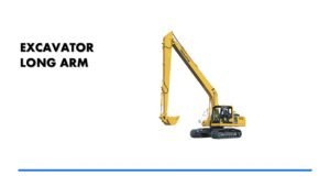 Excavator Long ARM